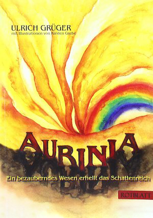 Aurinia: Ein bezauberndes Wesen erhellt das Schattenreich